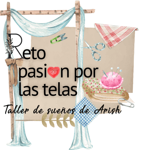 Composición con imágenes acuareladas para formar el cartel del reto Pasión por las telas organizado por el blog Taller de sueños de Arish.